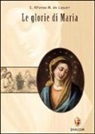 Alfonso Maria de' Liguori (sant'), Alfonso Maria Liguori, G. Silvestri - Le glorie di Maria