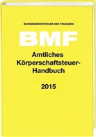 Bundesministerium der Finanzen - Amtliches Körperschaftsteuer-Handbuch 2015