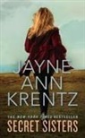 Jayne Ann Krentz - Secret Sisters