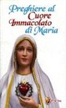 Preghiere al cuore immacolato di Maria