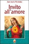 Josefa Menéndez - Invito all'amore