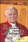 Eduard Percic - San Giovanni Paolo II e Medjugorje