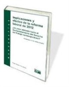 Diego Megino Fernández - Implicaciones y efectos de la reforma laboral de 2012
