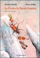 Dusan Kallay, Bozidar Stanisic - La cicala e la piccola formica