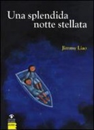 Jimmy Liao - Una splendida notte stellata