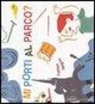 Fabian Negrin - Mi porti al parco?