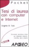 Virginio B. Sala - Tesi di laurea con computer e Internet