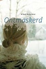 K. Heitzmann, Kristen Heitzmann - Ontmaskerd