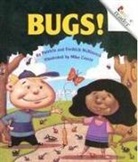 Mike Cressy, Fredrick Mckissack, Pat McKissack, Patricia Mckissack, Patricia C. McKissack, Mike Cressy - Bugs! (Revised Edition) (A Rookie Reader)