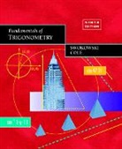 Jeffery Cole, Jeffery A. Cole, Earl Swokowski, Earl William Swokowski - Fundamentals of Trigonometry