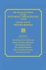 Francis Beaumont, John Fletcher, Fredson Bowers, C. Hoy, Robert K. Turner, Robert Kean Turner... - The Dramatic Works in the Beaumont and Fletcher Canon