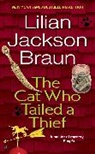 Lilian Jackson Braun - The Cat Who Tailed a Thief
