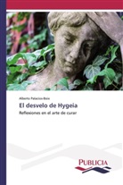 Alberto Palacios-Boix - El desvelo de Hygeia