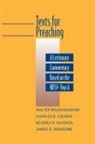 Walter Brueggemann, Walter Brueggemann, Charles B. Cousar, Beverly Roberts Gaventa - Texts for Preaching - Year A