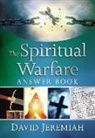 David Jeremiah, Dr David Jeremiah, Dr. David Jeremiah - Spiritual Warfare Answer Book