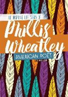 Robin Doak, Robin S Doak, Robin S. Doak - Phillis Wheatley