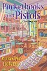 Dorothy Howell - Pocketbooks and Pistols