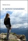 Martina Savoia - Il mondo sommerso