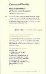 Common Worship: Holy Communion at Home or in Hospital Order One in Traditional Language Card