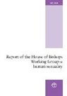 Church of England - Report of the House of Bishops Working Group on Human Sexuality: (The Pilling Report)