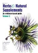 Lesley Braun, BRAUN, Marc Cohen - Herbs and Natural Supplements, Volume 2 An Evidence-Based Guide