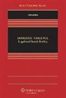 D. Kelly Weisberg - Domestic Violence: Legal and Social Reality