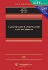 Curtis J. Berger, The Late Berger, Quintin Johnstone, Marshall Tracht - Land Transfer and Finance: Cases and Materials