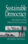 John Buell, John S. Buell, Buell John S., Thomas S. DeLuca, Tom DeLuca, DeLuca Thomas S. - Sustainable Democracy