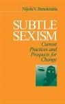 Nijole V. Benokraitis, Nijole V. Benokraitis, Benokraitis Nijole V. - Subtle Sexism