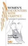 Judith Bessant, Sandra Cook, Judith Bessant, Bessant Judith, Sandra Cook, Sandy Cook... - Women′s Encounters with Violence