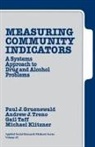 Paul J. Gruenewald, Michael Klitzner, Gail Taff, Gail Armstrong Taff, Andrew J. Treno - Measuring Community Indicators