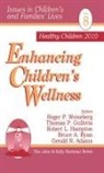 Thomas P. Gullotta, Robert L. Hampton, Roger P. Weissberg, Gerald R. Adams, Thomas P. Gullotta, Robert L. Hampton... - Enhancing Children's Wellness