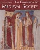 Franco Cardini - The Companion to Medieval Society