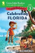 Marion Dane Bauer, Bauer Marion Dane Bauer,  C. B. Canga, Canga C.B. Canga, C. B. Canga, C.B. Canga - Celebrating Florida - 50 States to Celebrate