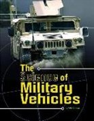 Pamela Dell, Pamela Jain Dell, Pete Delmar - The Science of Military Vehicles