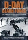 David Rogers, Joseph Rogers - D-Day Beach Force