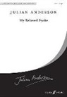 Alfred Publishing, Julian Anderson - My Beloved Spake