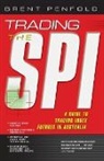 Penfold, Brent Penfold - Trading the SPI