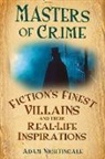 Adam Nightingale, Adam Nightingale - Masters of Crime