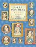Beverly Gherman, Julie Downing - First Mothers