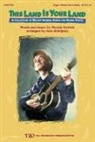 W. Guthrie - This Land is Your Land (Collection of Woody Guthrie Songs)