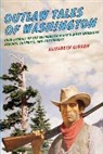 Elizabeth Gibson, Gibson Elizabeth - Outlaw Tales of Washington