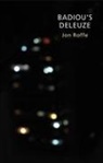 Jon Roffe - Badiou's Deleuze