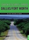 June Naylor - Quick Escapes (R) From Dallas/fort Worth