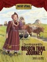 Marty Rhodes Figley, Marty Rhodes/ Orback Figley, Craig Orback - Clara Morgan and the Oregon Trail Journey