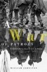 William Johnston, William Jounston - A War of Patrols