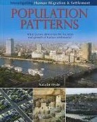 Natalie Hyde - Population Patterns: What Factors Determine the Location and Growth of Human Settlements?