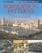 Hyde, Natalie Hyde - Population Patterns: What Factors Determine the Location and Growth of Human Settlements?