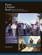Jay Dautcher, Jay Dautcher - Down a Narrow Road
