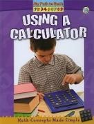 Marsha Arvoy, Dorianne Nardi - Using a Calculator